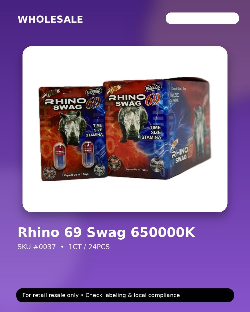 Rhino 69 Swag 650000K - wholesale