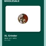 XL Grinder - wholesale pack and details